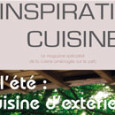 Le m@g- Numéro 20 : La cuisine d'extérieur